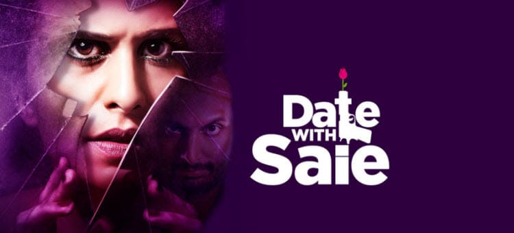 Свидание с Сайи / Date with Saie (2018) смотреть онлайн индийский сериал на русском языке